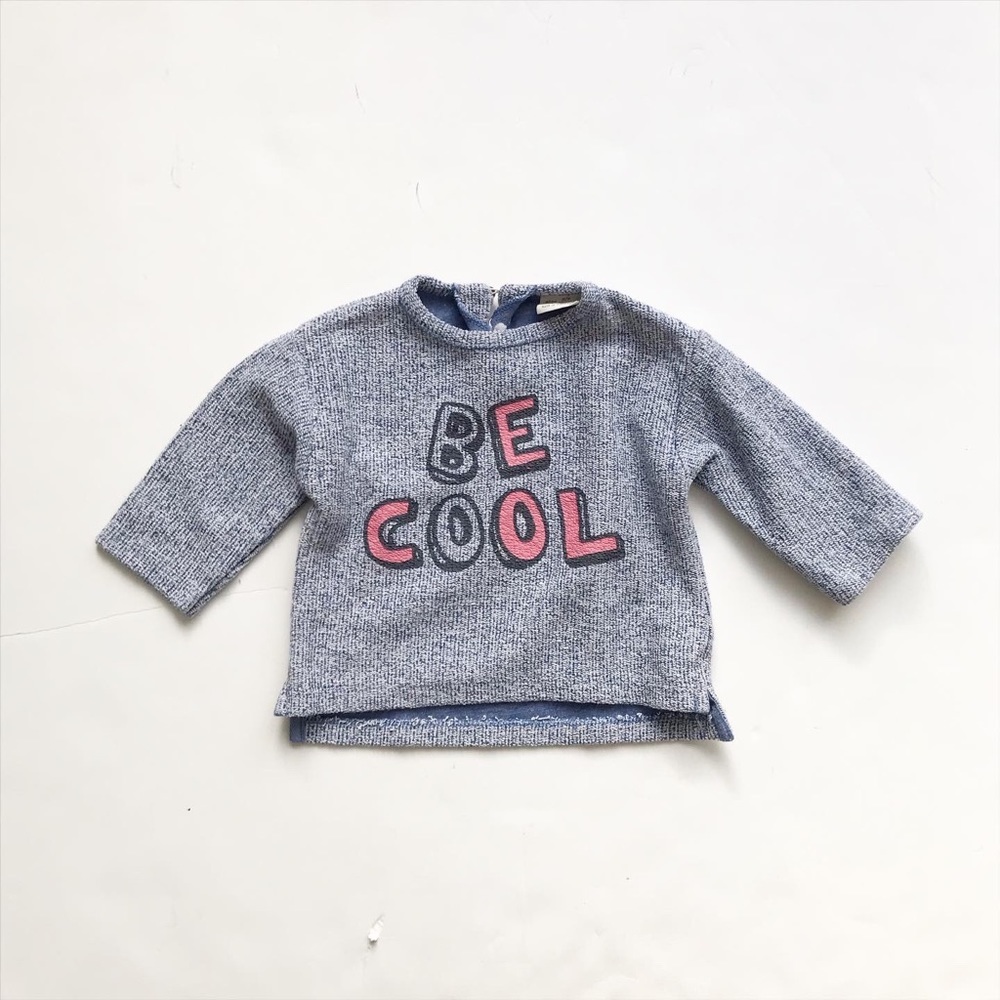 Zara be cool sweatshirt EUC  3-6 months